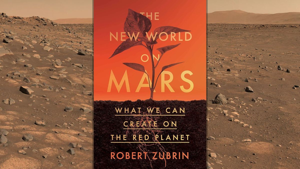 The New World On Mars by Robert Zubrin