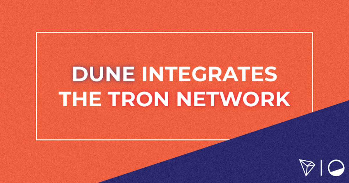 Dune Integrates TRON Network & Joins HackaTRON Season 6