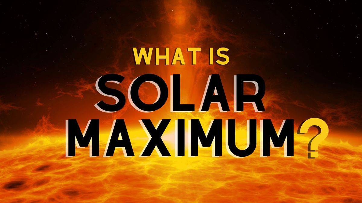 Solar Maximum: 2024-2026 Projections & Impacts