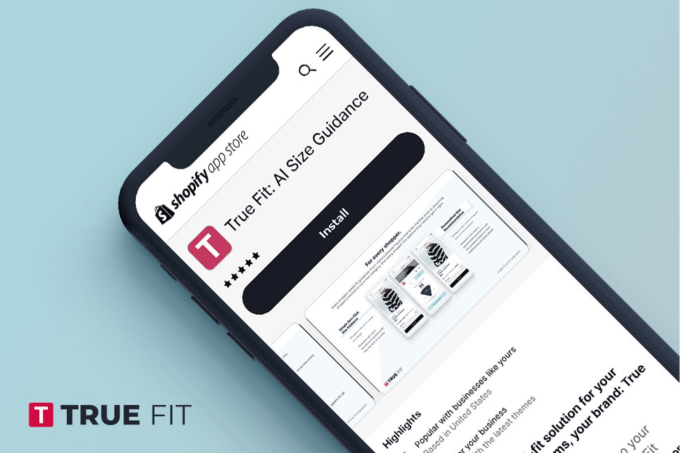 True Fit Revolutionizes Online Shopping With Shopify